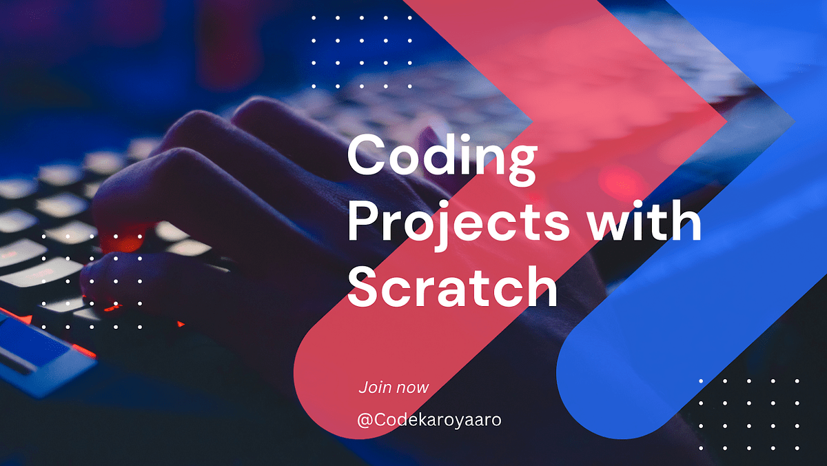 Creating Simple Coding Projects with Scratch StepbyStep Guides on