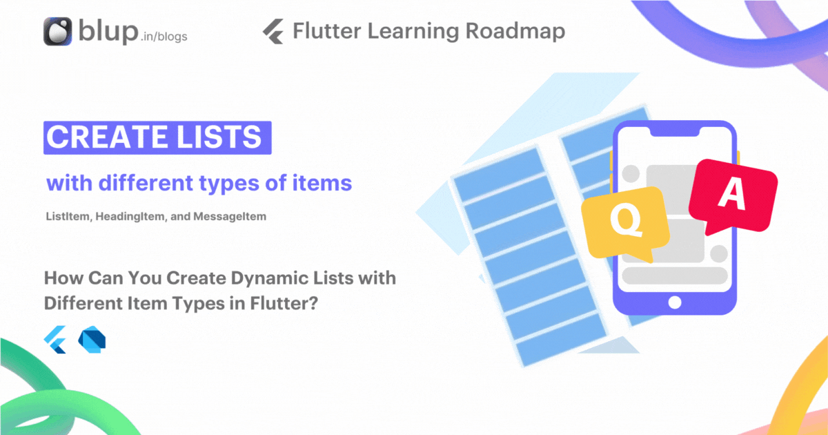 Learn Flutter How Can You Create Dynamic Lists with Different Item