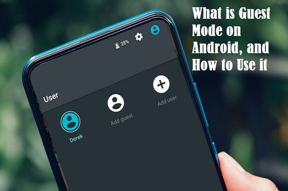 What is Guest Mode on Android, and How to Use it by Zaynwilder Medium