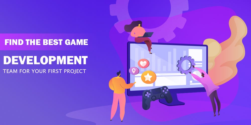 HOW TO FIND THE BEST GAME DEV TEAM FOR YOUR FIRST PROJECT by Logic
