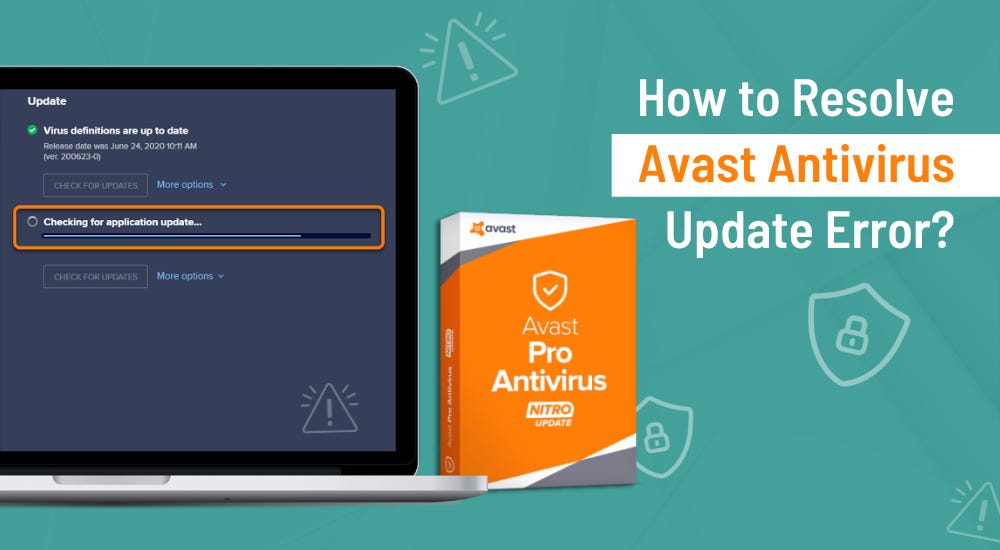 How to Resolve Avast Antivirus Update Error by Antivirus Tales Dec