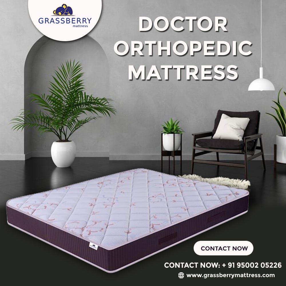 Doctor Orthopedic Mattress Your Prescription for a PainFree Sleep