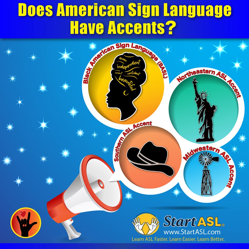 Does American Sign Language Have Accents? by Learn ASL Medium