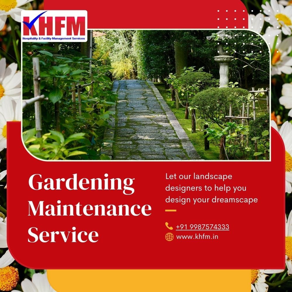 Let Your Garden Flourish The Top Garden Maintenance Services You Need