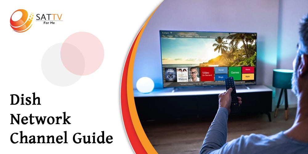 Dish Network Channel Guide. DISH Network Channel Guide 2022 by