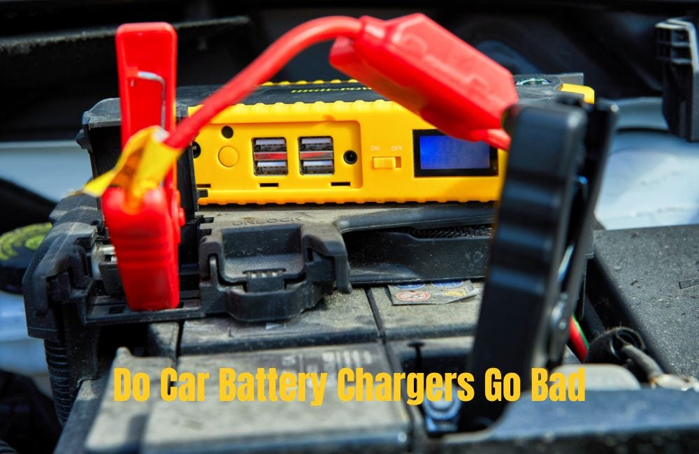 Do Car Battery Chargers Go Bad? Expert Insights Revealed! by Writer, SEO Expert and Affiliate