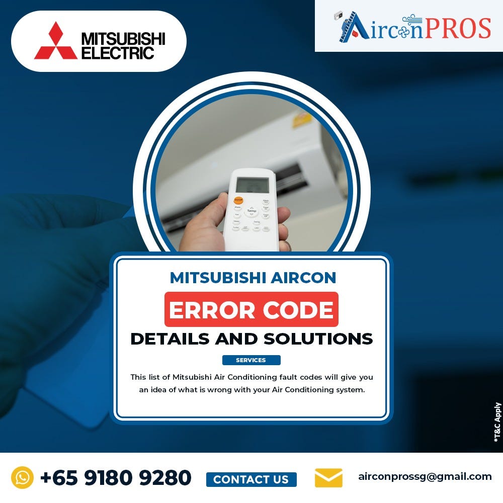 Mitsubishi Error code Details and Solutions airconpros singapore Medium