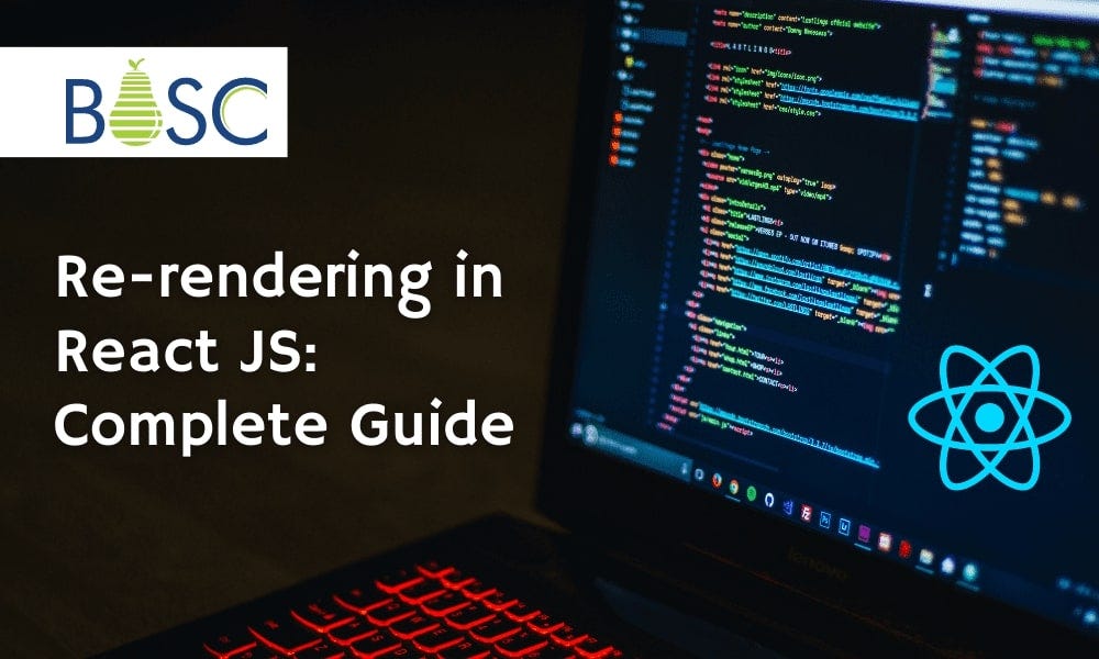 Everything to Know About React ReRendering A Comprehensive Guide by