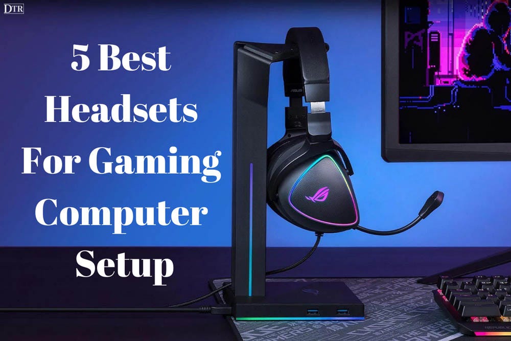 5 Best Headsets For Gaming Computer Setup Daily Techno Review Medium