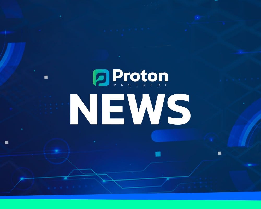 📰NEWS Proton Protocol Medium
