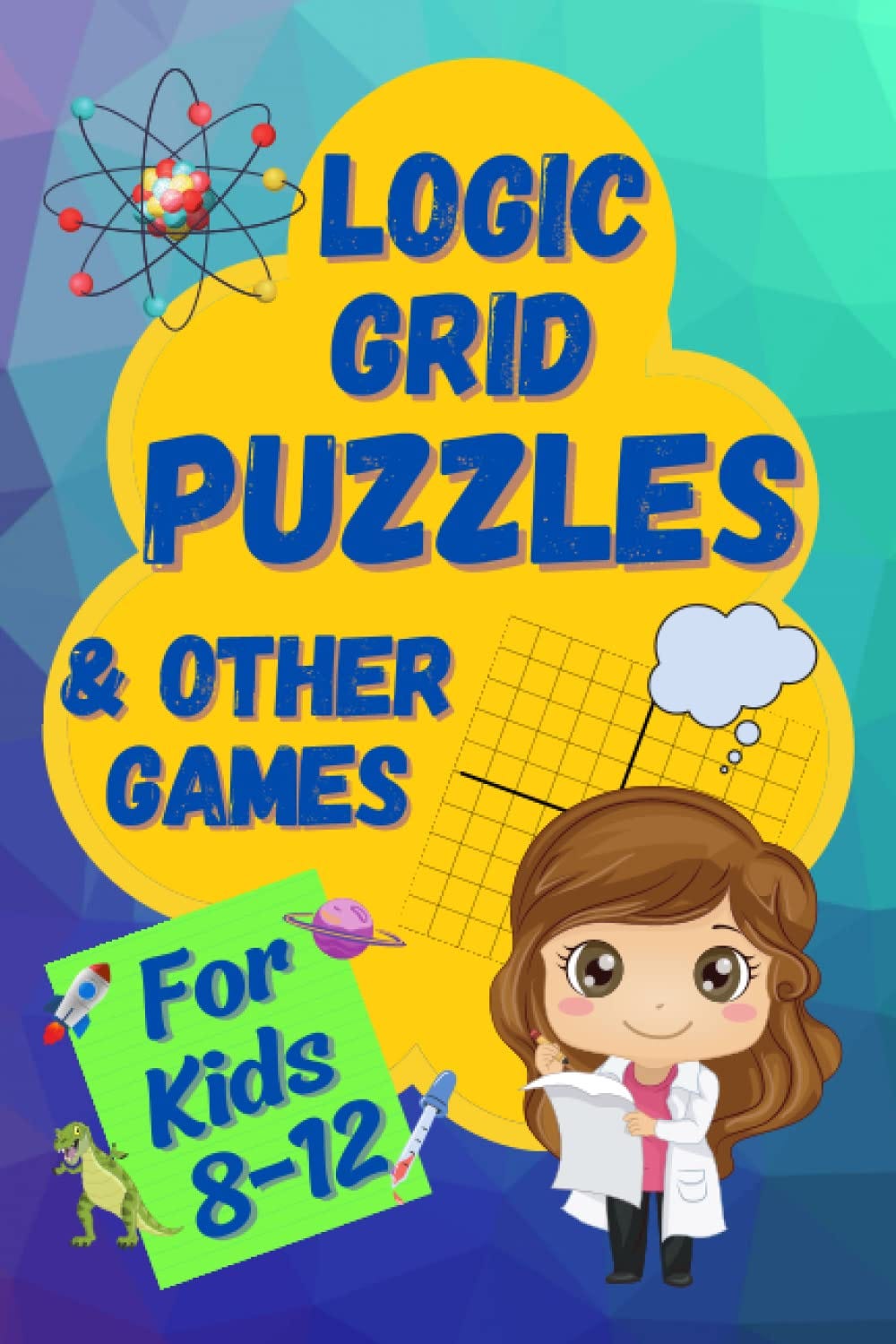 [PDF][BEST]} Logic Grid Puzzles Other Games A Fun and Challenging