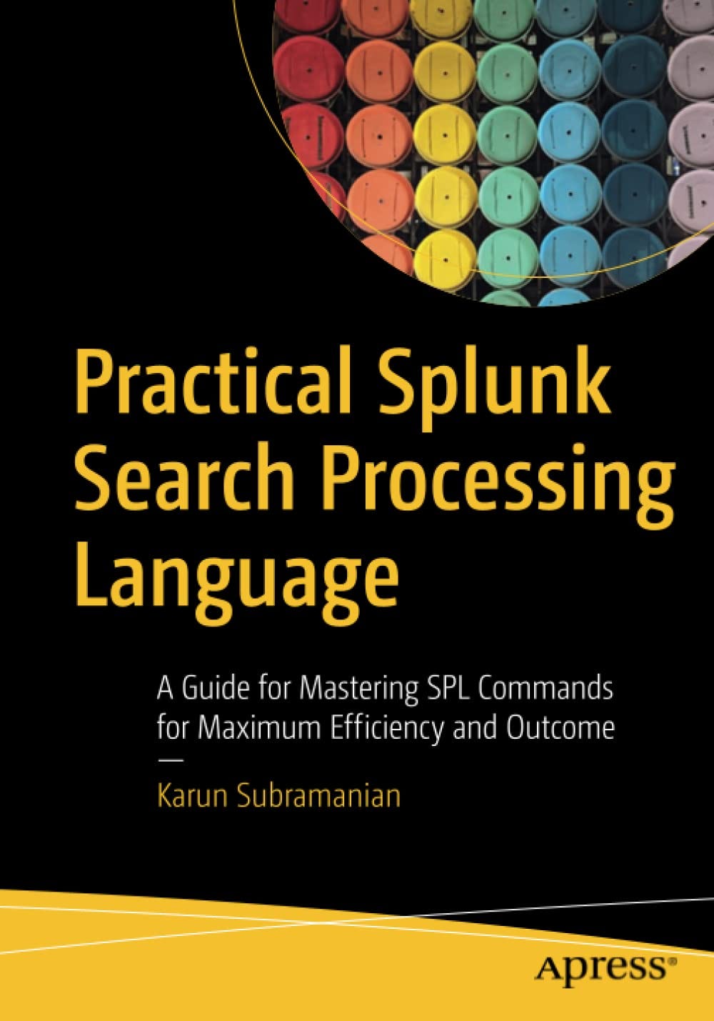 (Download) PDF Practical Splunk Search Processing Language A Guide for