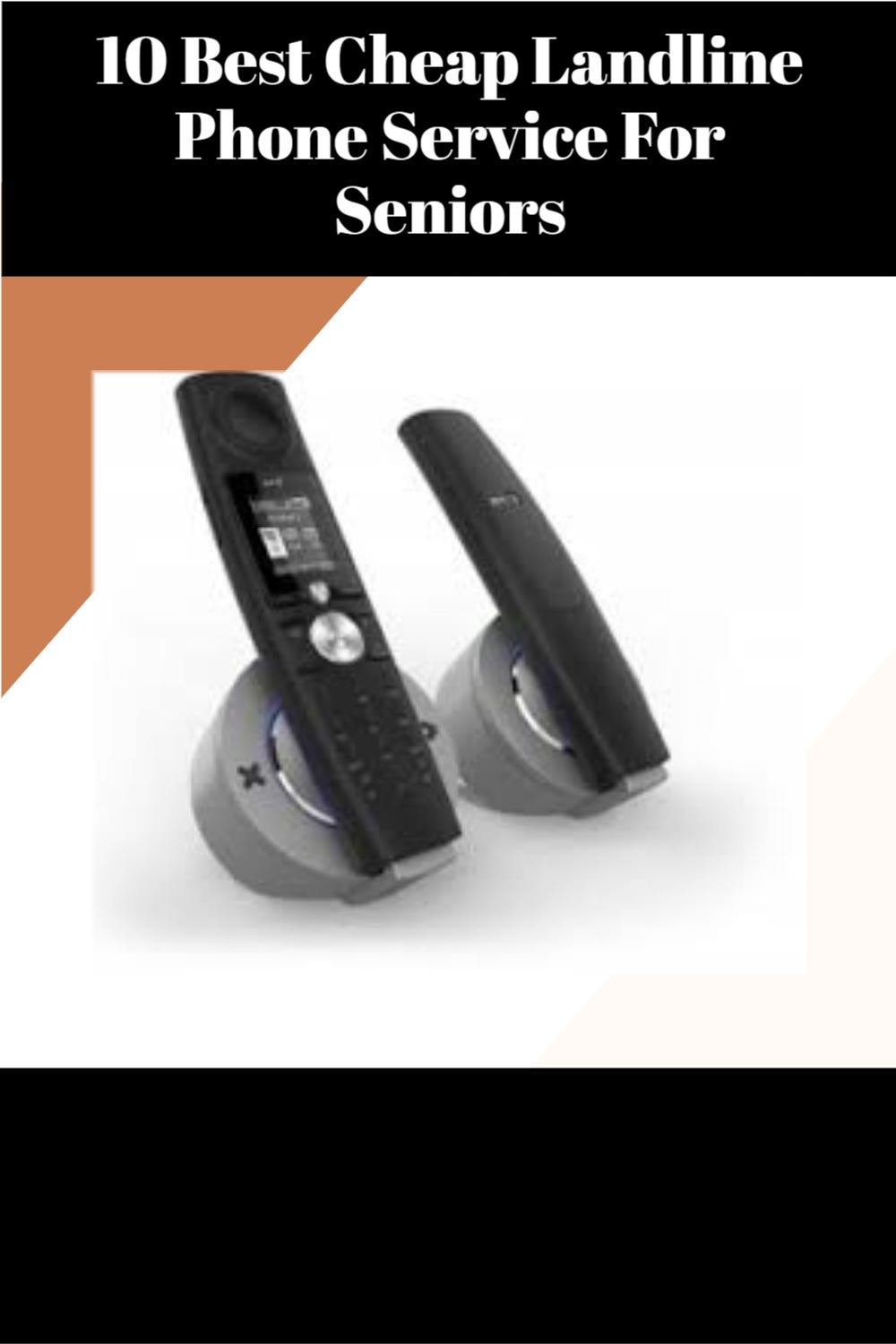 10 Best Cheap Landline Phone Service For Seniors by Medium