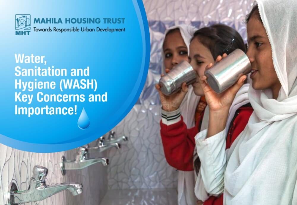 Water, Sanitation, And Hygiene (WASH) — Key Concerns and Importance