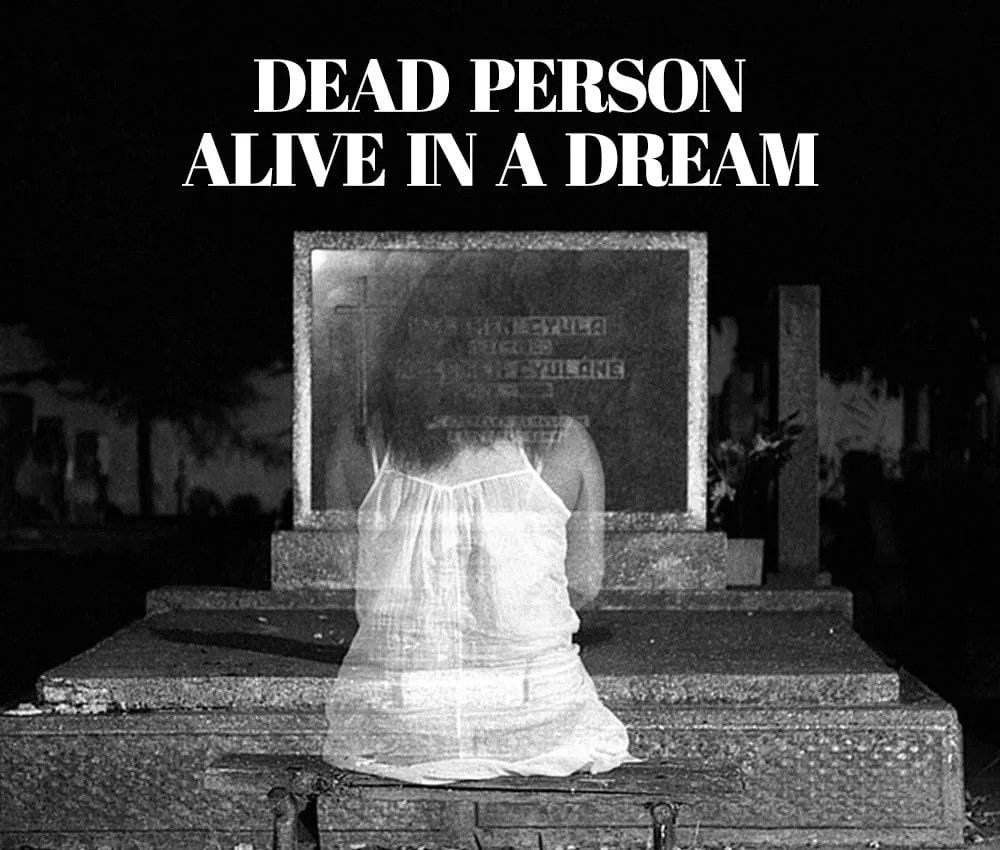 Exploring the Meaning of Seeing a Dead Person Alive in Dream by
