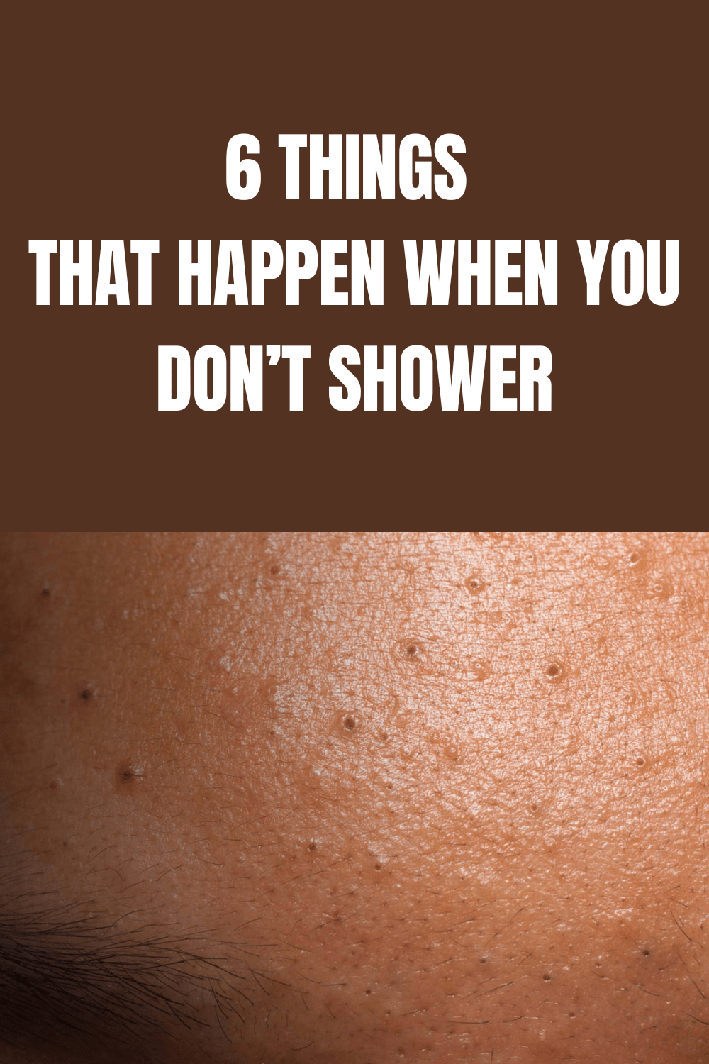 6 Things That Happen When You Don’t Shower Paula Medium