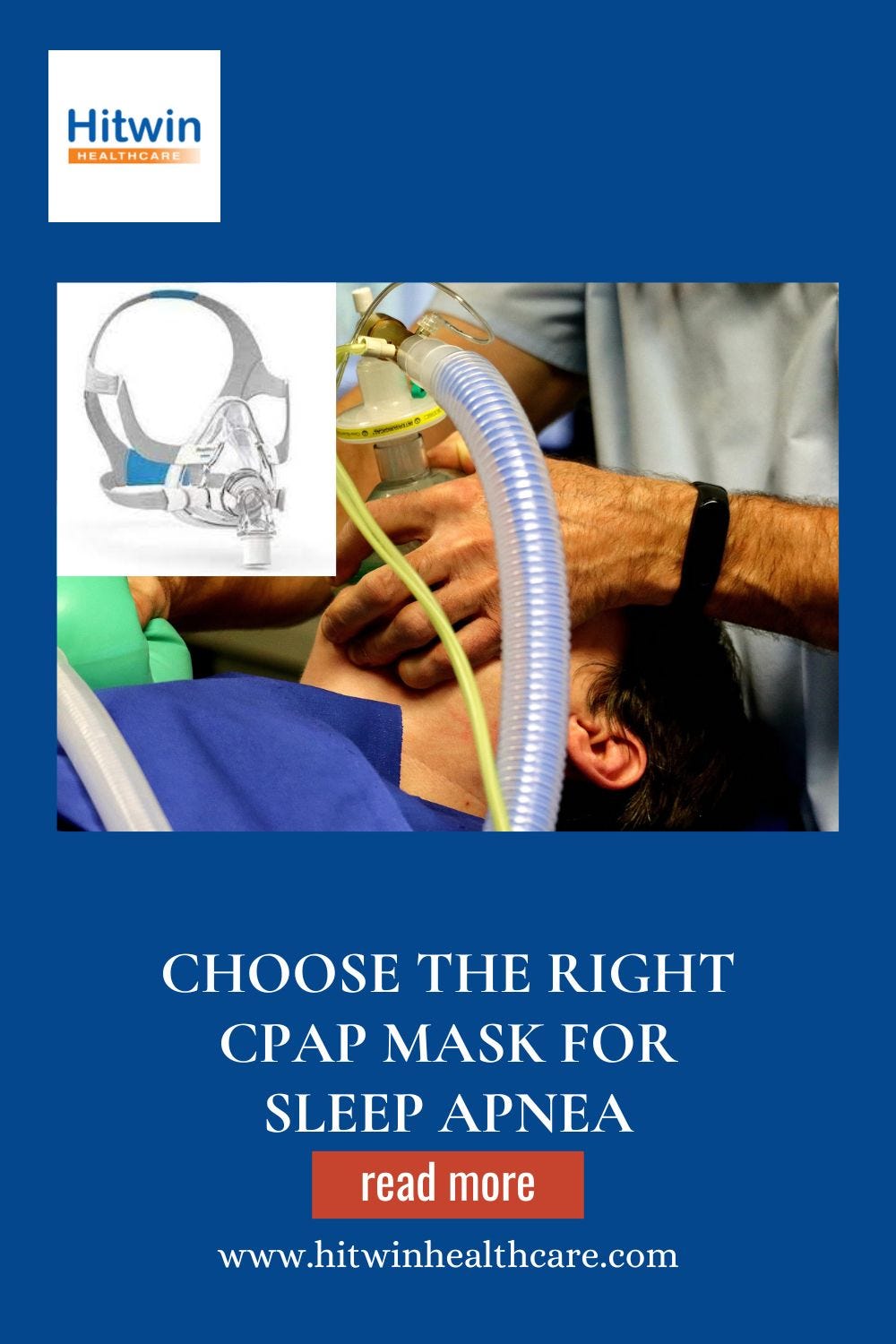 How to Choose a Sleep Apnea CPAP Mask by Hitwin Healthcare Medium