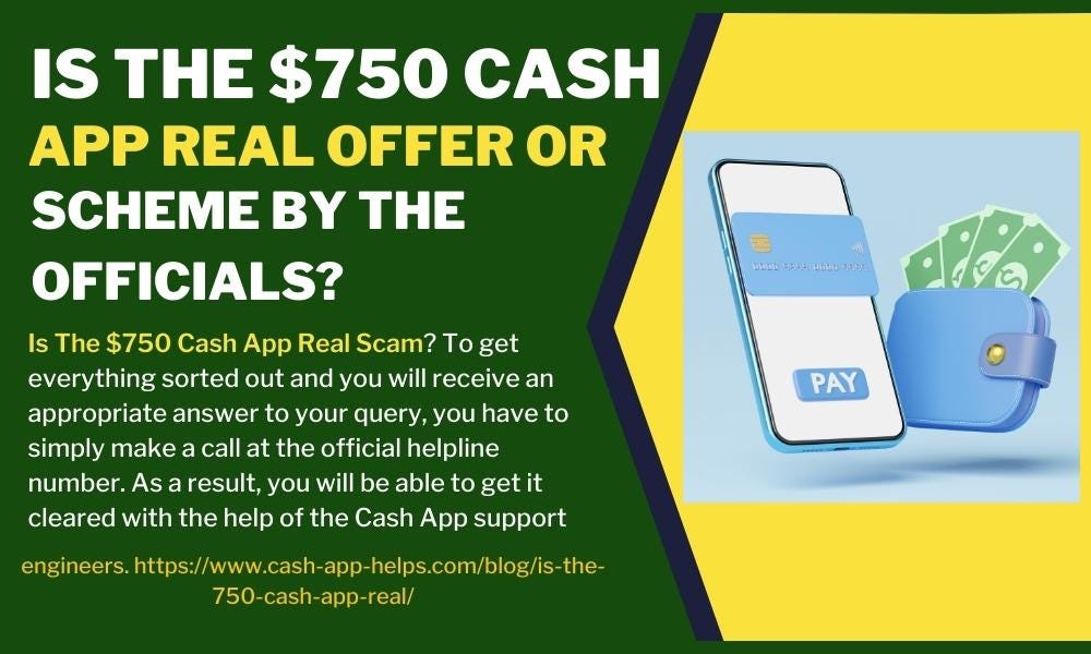 Is The 750 Cash App Real Offer Or Scheme By The Officials(01)