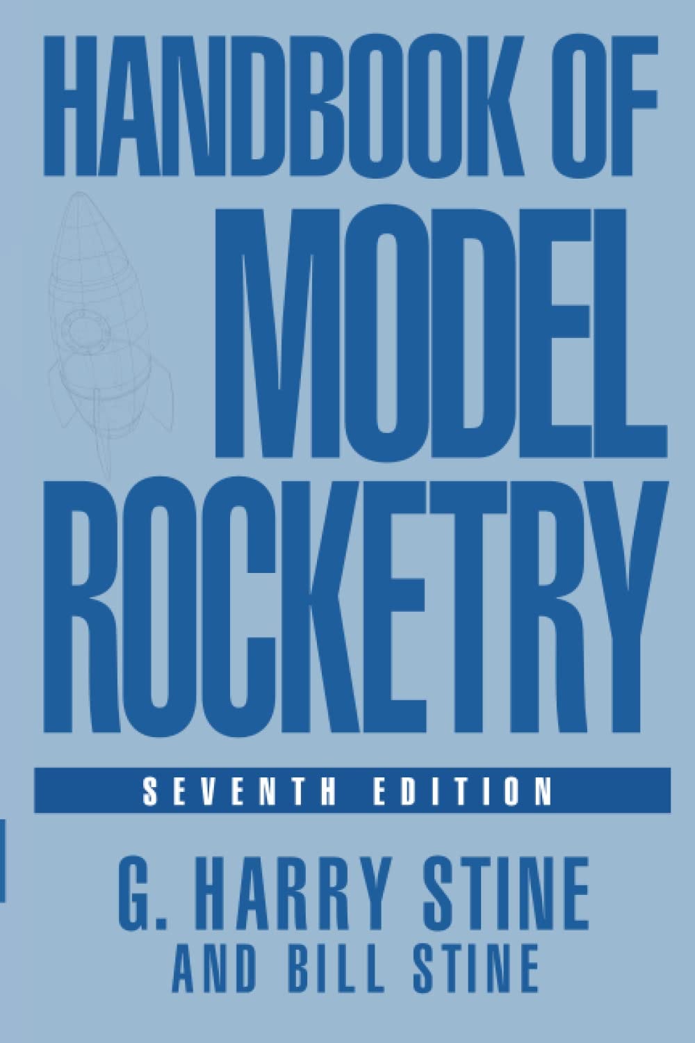 [PDF][BEST]} Handbook of Model Rocketry, 7th Edition NAR Official