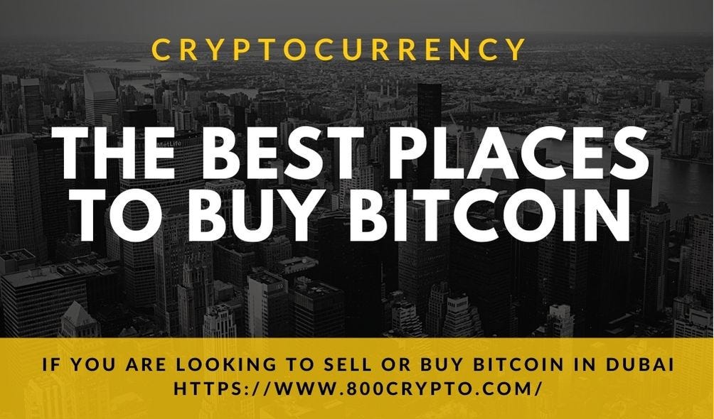 The Best Places To Buy Bitcoin 800Crypto Medium