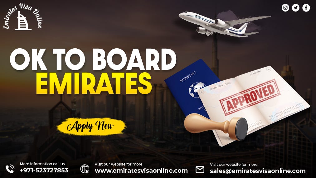 Ok To Board Everything You Need To Know About Otb For Emirates Visa