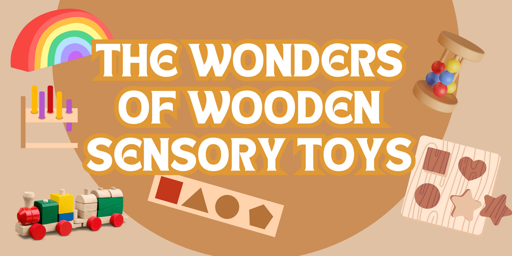 Exploring the Benefits of Wooden Sensory Toys for OneYearOlds by
