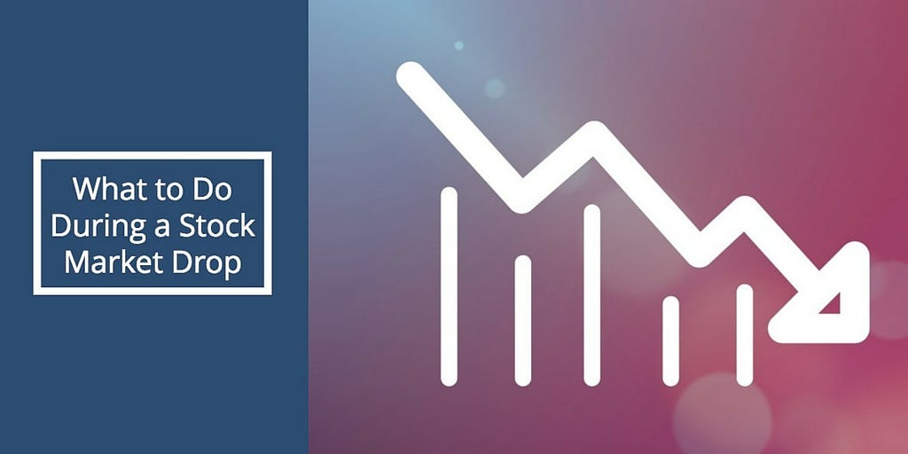 How to Deal With a Stock Market Drop by Phil Town Medium