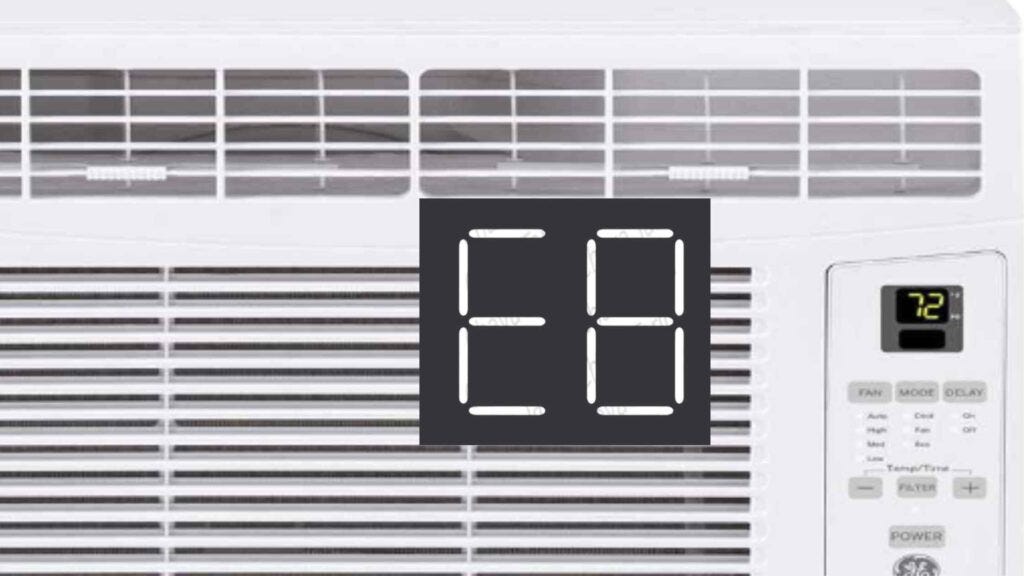 E8 Code on Ge Window Air Conditioner GET AC SOLUTION Medium