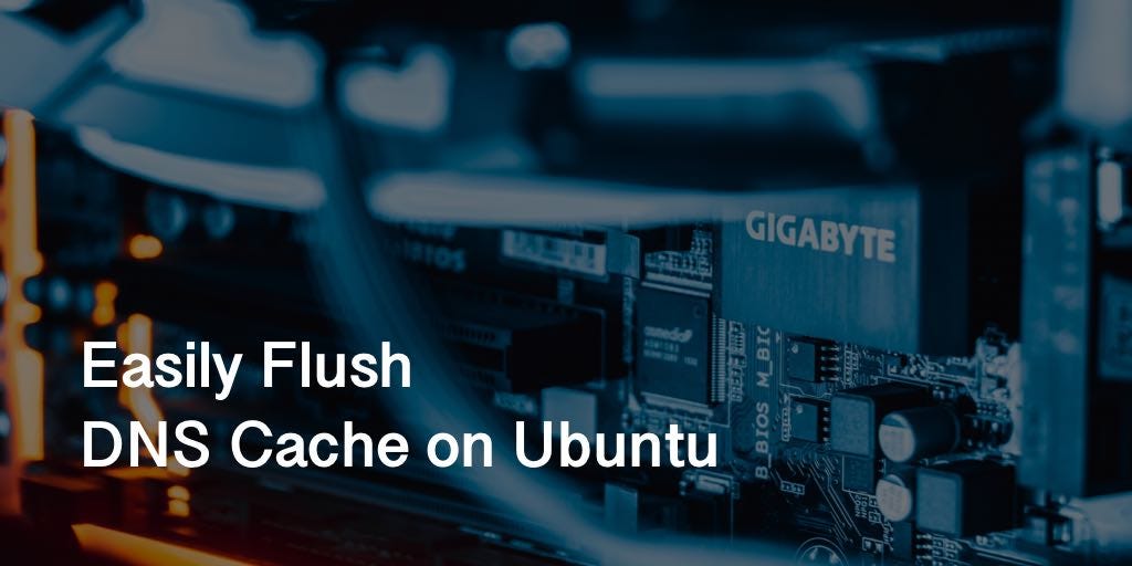 Easily Flush DNS Cache on Ubuntu. Flushing the DNS cache on Ubuntu is a