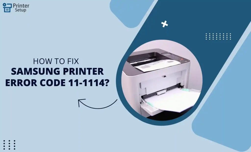 Navigating the Samsung Printer Error Code 111114 A Comprehensive