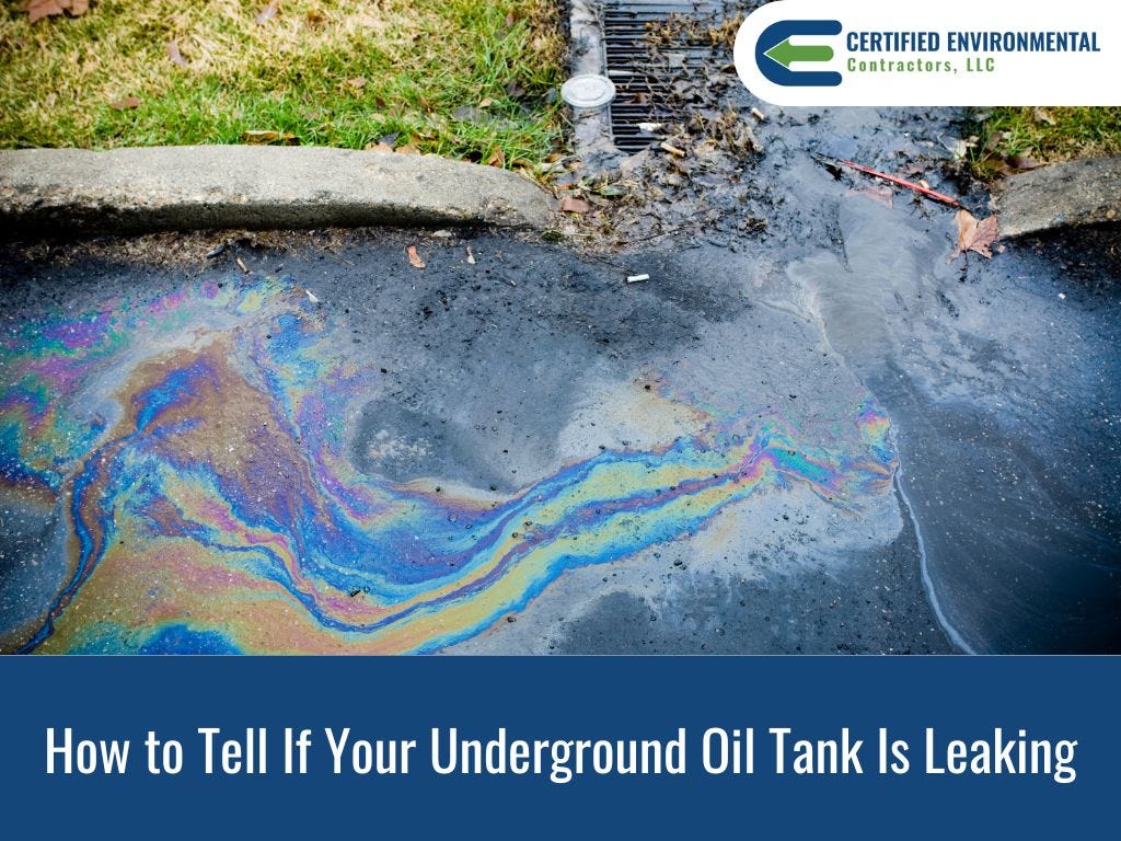 How to Tell If Your Underground Oil Tank Is Leaking by Certified