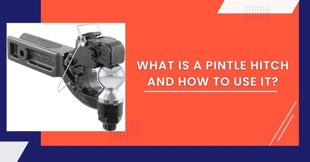 What Is A Pintle Hitch And How To Use It? Bills Mobile Hitch and Tow
