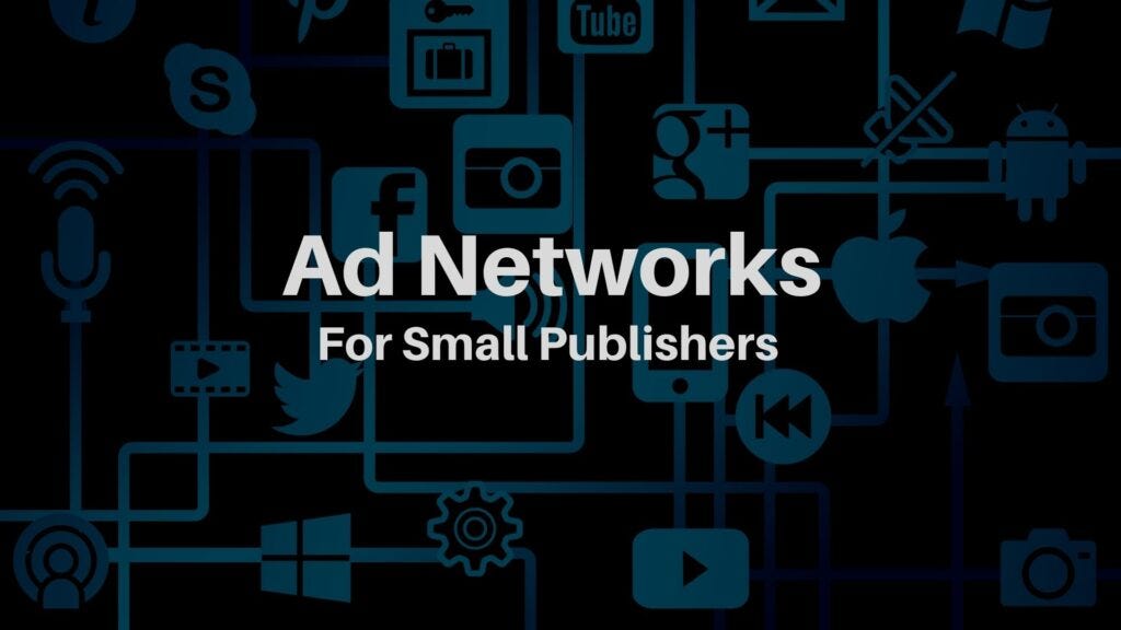 10+ Best Ad Networks for Small Publishers in 2022 The Advertising