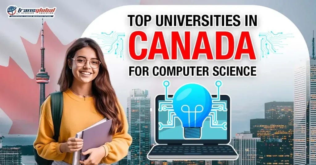Top Universities in Canada for Computer Science by Transglobaladitya