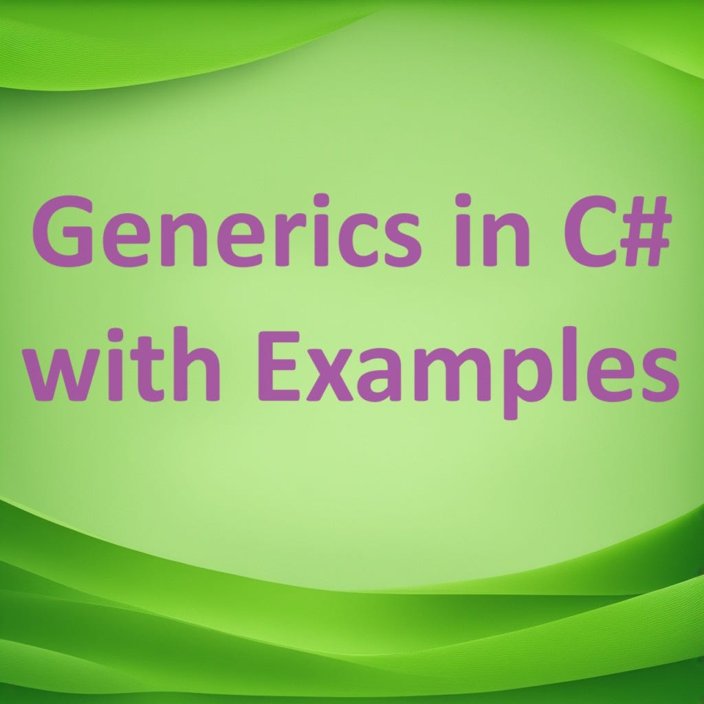 Generics in C with Examples. Generics in C provide a way to define