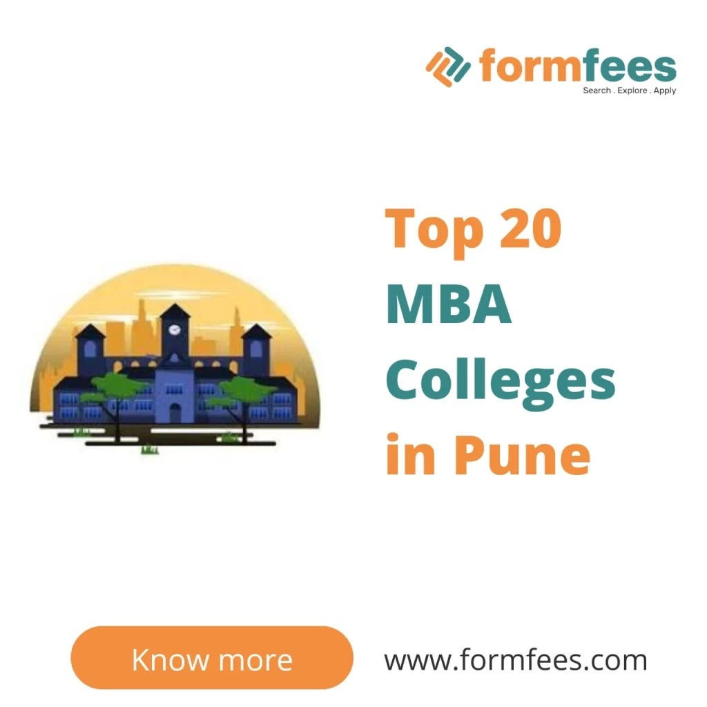Top 20 MBA Colleges in Pune Akshay Pathak Medium