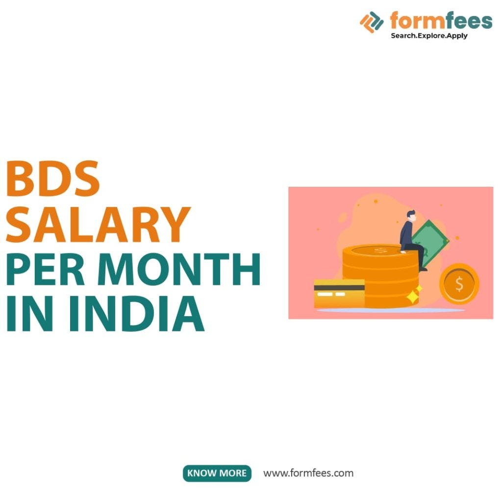 BDS Salary Per Month in India Akshay Pathak Medium