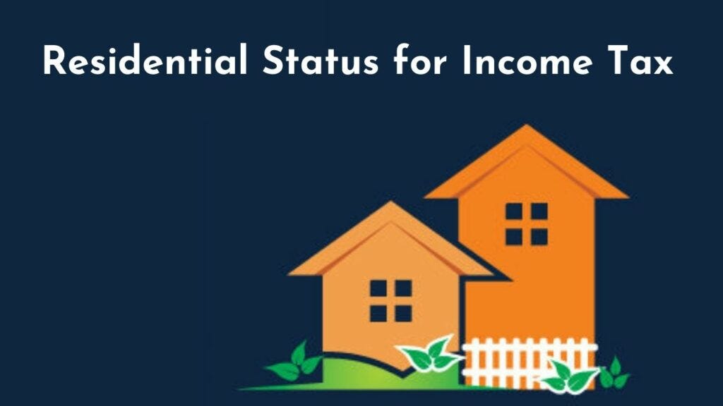 Understanding Residential Status in India A Comprehensive Overview by Akshat Mishra Feb