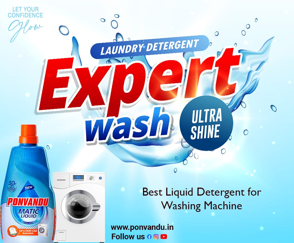 Best Liquid Detergent for Washing Machine by Ponvandu Detergent and