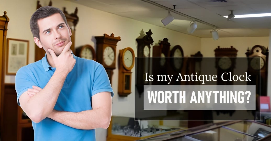 Is my Antique Clock Worth Anything? by Sarasota Antique Buyers Medium