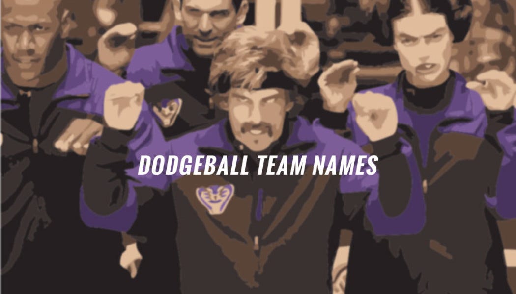 Hilarious Dodgeball Team Names