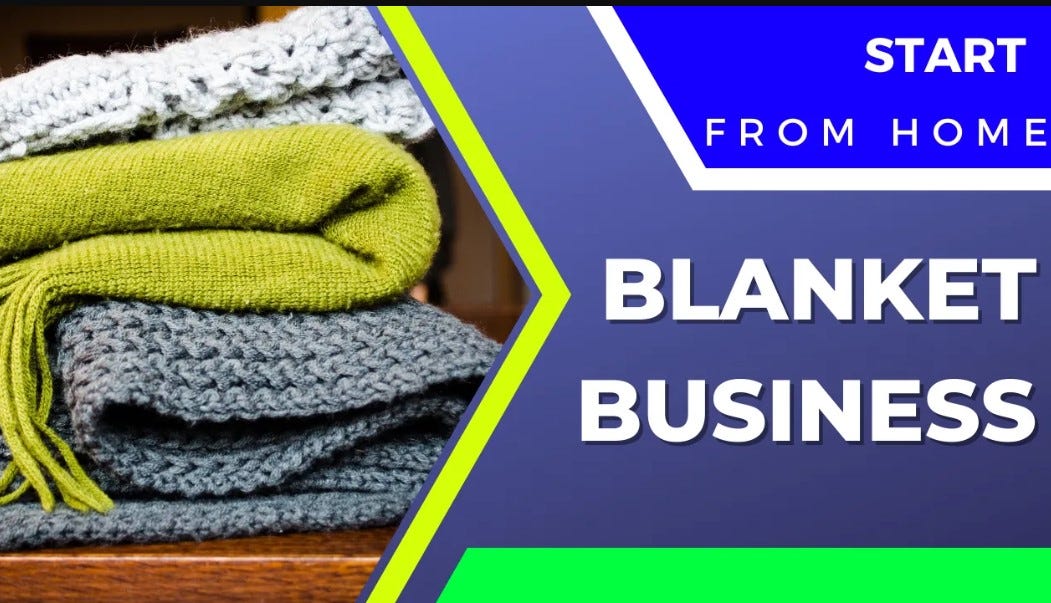 How To Start A Blanket Business?. Starting a blanket business can be a