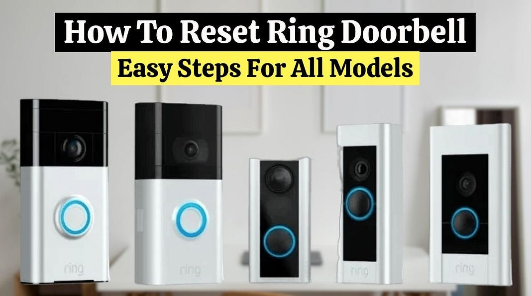 How To Reset Ring Doorbell — Easy Steps For All Models by James Smith