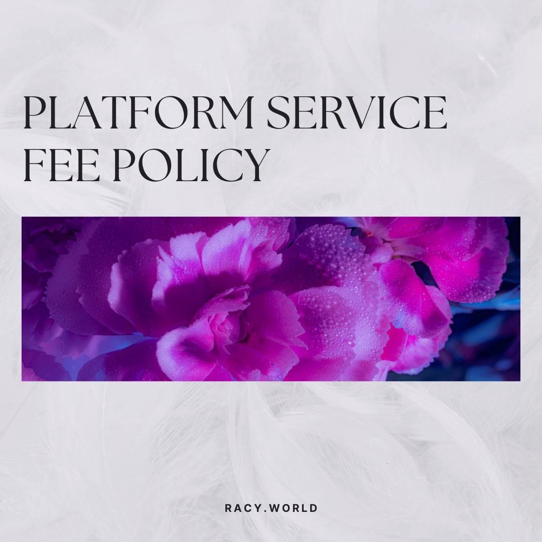 💶 Platform Service Fee Policy. Platform fee policies may vary… by