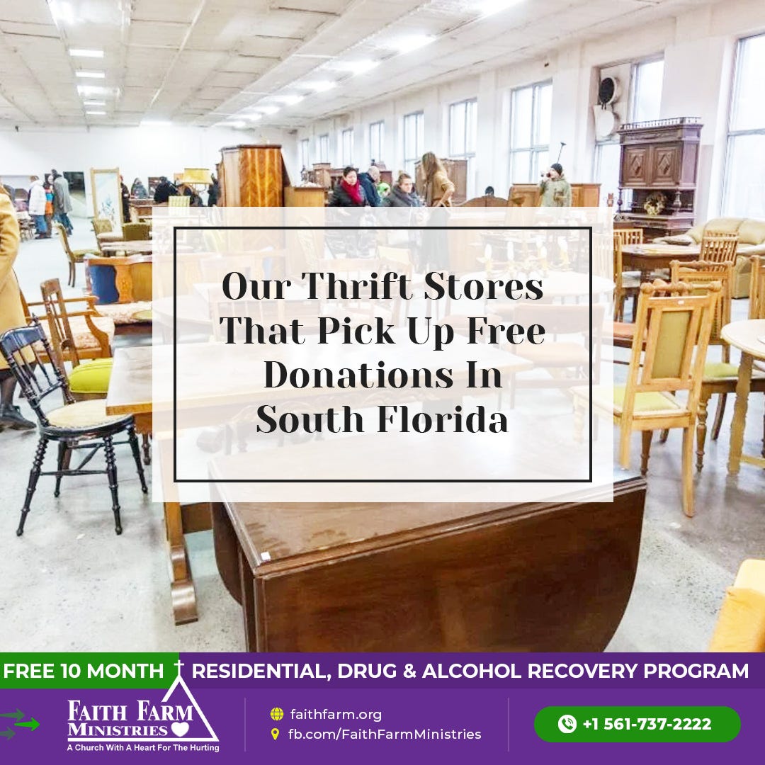 Discover the Best Thrift Stores in South Florida by Faith Farm