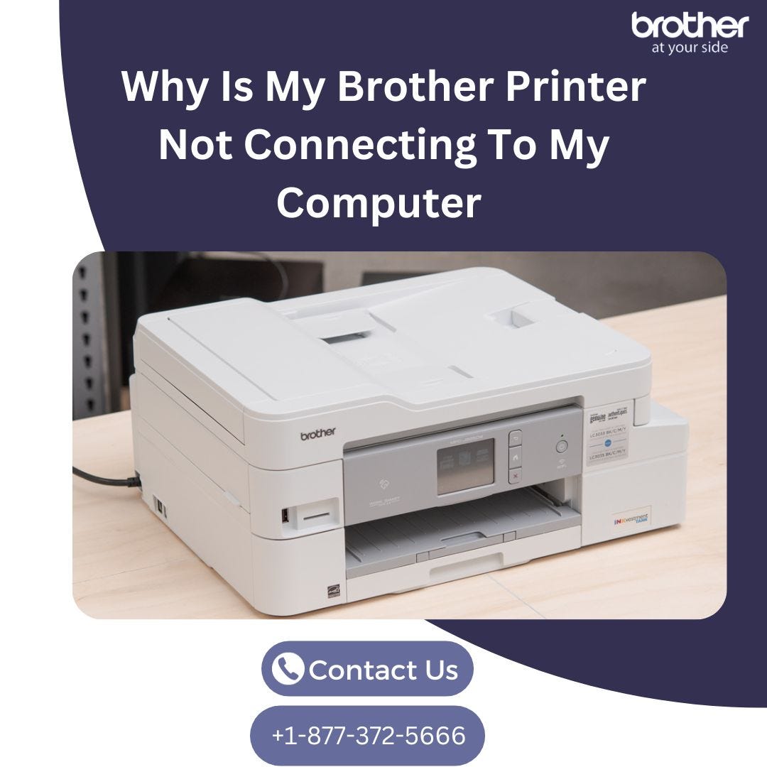 Why Is My Brother Printer Not Connecting To Computer? Medium