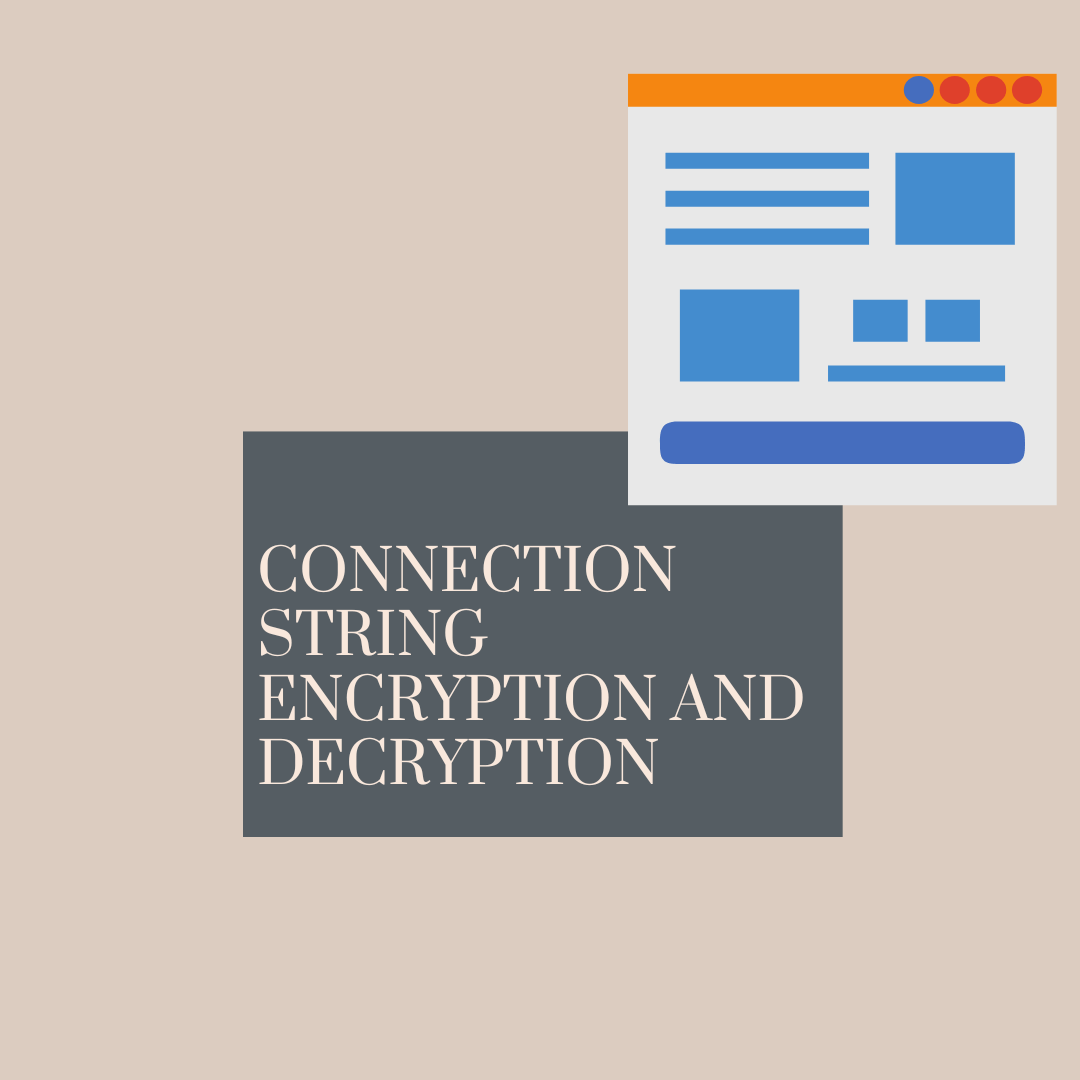 Connection string encryption and decryption🔐 by Sulaiman Kareem Medium