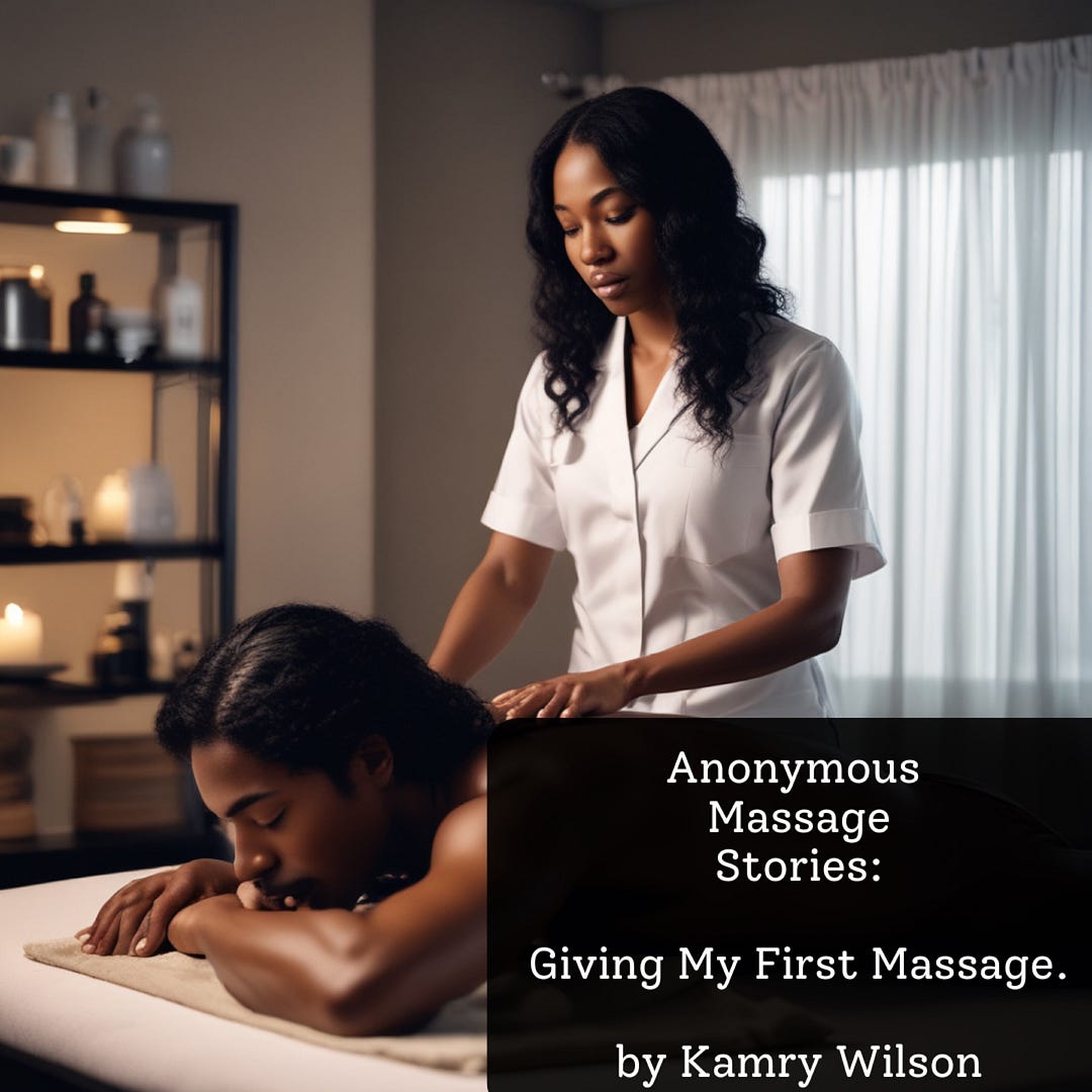 Anonymous Massage Stories:. Anonymous Massage Stories | by Kamry Wilson | Medium