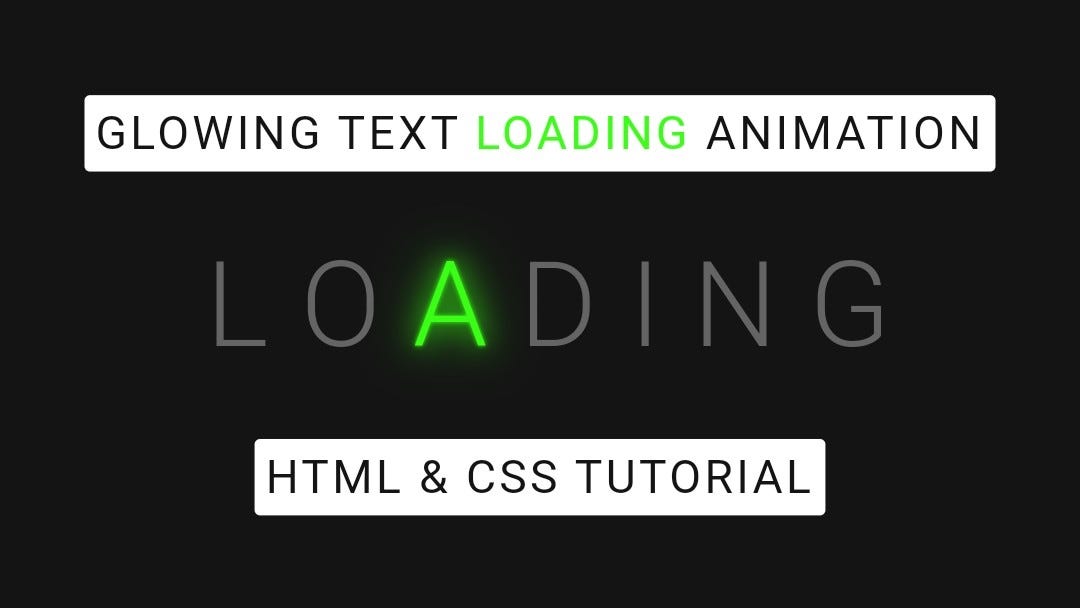 Glowing Text Loading Animation Using HTML and CSS Tutoria Code