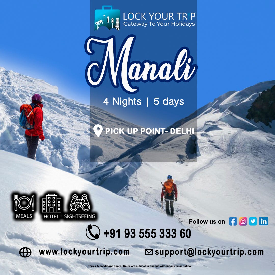 What Can You Explore In Manali?. Overview Of Manali by lockyourtrip01